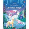 Usborne Unicorni magici. Con adesivi. Ediz. a colori