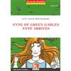 Helbling Anne of Green Gables. Anne arrives. Level A1-A2. Helbling Readers Red Series - Classics. Con espansione online. Con CD-Audio: Helbling Readers Red Series / Level 2 (A1/A2)