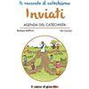 Il Pozzo di Giacobbe Inviati. Agenda del catechista