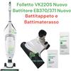 Vorwerk Folletto Folletto VK220S Turbo LED Battitore EB370 NUOVO Materassi Tappeti VORWERK VK 220