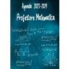 Independently published Agenda 2023-2024 Matematica: Planner settimanale e mensile da settembre 2023 ad agosto 2024 | grande registro del insegnante | Formato A4
