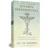 My Life Diventa supernatural. Come fanno le persone comuni a realizzare cose straordinarie. Nuova ediz.
