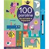 EDICART 100 paroline da scrivere e imparare. Scrivi cancella & riscrivi. Ediz. a colori. Con pennarello cancellabile
