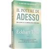 My Life Il Potere di Adesso. Una guida all'illuminazione spirituale. Nuova Edizione