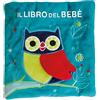 CLASSICI Il libro del bebè. Gufo. Ediz. a colori