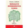 Brunner Suddarth. Manuale di infermieristica clinica. Con Contenuto digitale ...