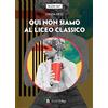 BookTribu Qui non siamo al liceo classico