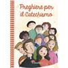 Preghiere per il Catechismo