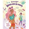 White Star Publishers Gioca con la moda. Luccicalibri. Con adesivi. Ediz. a colori