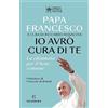 Solferino Io avrò cura di te