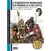 Soldiershop L'esercito romano da Romolo a re Artù vol. 2: Da Augusto a Caracalla, 30 a.C., 217 d.C.