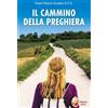 Il cammino della preghiera