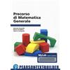 Pearson Education Precorso di matematica generale. Con Contenuto digitale per accesso online