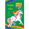 Nord-Sud Matilda e Perla. Unicorn Academy: Vol. 8