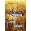 Editrice Ancilla La preghiera della corte celeste