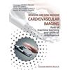 Invasive non invasive cardiovascular imaging. Role of machine learning and ar...