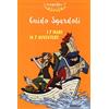 MONDADORI I 7 mari in 7 avventure
