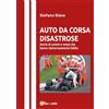 YOUCANPRINT Auto da corsa disastrose