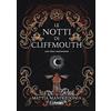 Lumien Le notti di Cliffmouth: luci verdi dall'inferno - Il dark fantasy italiano che ti inghiottirà