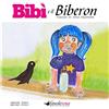 favolerosa.it Bibì e il biberon - Favola illustrata in rima: Fiaba della buonanotte per bambini