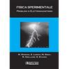 Societa Editrice Esculapio Fisica sperimentale. Problemi di elettromagnetismo