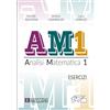 Societa Editrice Esculapio AM1 - Analisi Matematica 1. Esercizi