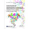 Societa Editrice Esculapio Esercitazioni di Matematica Generale. Richiami di teoria esercizi e temi d'esame svolti