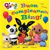 Giunti Editore Buon compleanno, Bing!