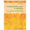 Temperamenti umani e nutrizione