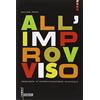 Auditorium All'improvviso. Percorsi d'improvvisazione musicale