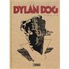 Sergio Bonelli Editore Dylan Dog talks. Ediz. illustrata