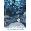 Bohem Press Italia La pioggia di stelle. Ediz. illustrata Jacob Grimm;Wilhelm Grimm;Stepán Zavrel