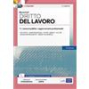 EDISES Elementi di Diritto del lavoro: teoria e test per i concorsi pubblici e l'aggiornamento professionale. Con simulatore in omaggio