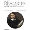 Bompiani Opere postume 1650-2009. Testo latino e francese a fronte