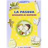 La Pasqua spiegata ai bambini