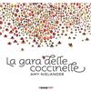 Terre di Mezzo La gara delle coccinelle. Ediz. illustrata