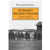 Mursia Internati Militari Italiani: Storia e memoria della Regia Aeronautica