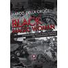 Casa Editrice il Filo di Arianna Black magic woman. 23 novembre 1972: la terza indagine del commissario Sbrana