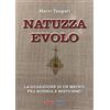 Mediabooks Natuzza Evolo. La guarigione di un medico fra scienza e misticismo