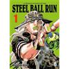 Star Comics Steel ball run. Le bizzarre avventure di Jojo (Vol. 1)