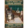 GLOBLELAND Cat Reading Books Targa In Metallo Vintage Targa Artistica Poster Retrò Ho Letto Libri e Bevo Caffè Targhe In Metallo Decorative Da Parete 12x8 Pollici per La Casa La Cucina Il Bar