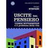 goWare Uscite dal pensiero. Ludwig Wittgenstein e il problema della vita