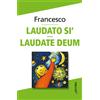 Laudato si' - Laudate deum