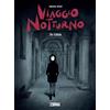 Sergio Bonelli Editore Viaggio notturno. La casa (Vol. 1)