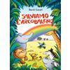 Salviamo l'arcobaleno