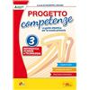Lisciani Scuola Progetto competenze. La guida didattica per la Scuola primaria. Matematica, scienze e tecnologia (Vol. 3)