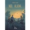 Il Castoro Noi. Alieni