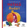 Einaudi Ragazzi Le più belle storie di Natale di Gianni Rodari. Ediz. a colori