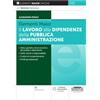 Edizioni Giuridiche Simone Il lavoro alle dipendenze della pubblica amministrazione