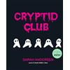 Becco Giallo Cryptid club. Ediz. italiana